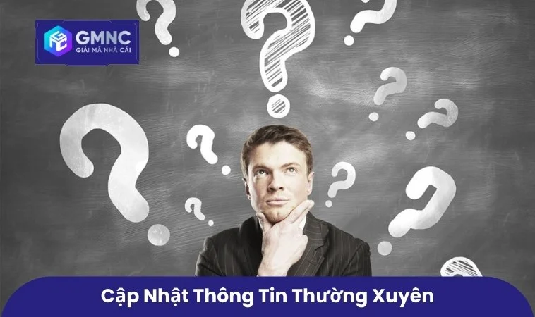 Cập nhật thông tin thường xuyên