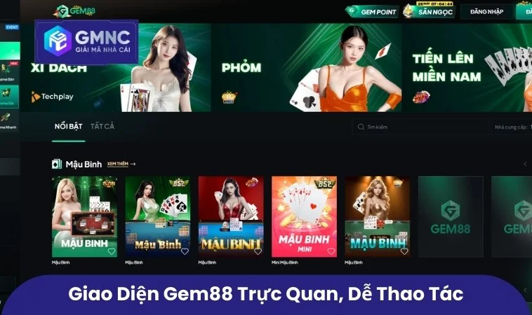 Giao diện Gem88 trực quan, dễ thao tác