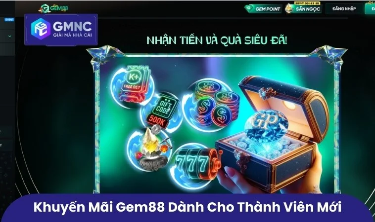 Khuyến Mãi Gem88 - Mang Đến Trải Nghiệm Giải Trí Đột Phá 1 Khuyến mãi Gem88 dành cho thành viên mới