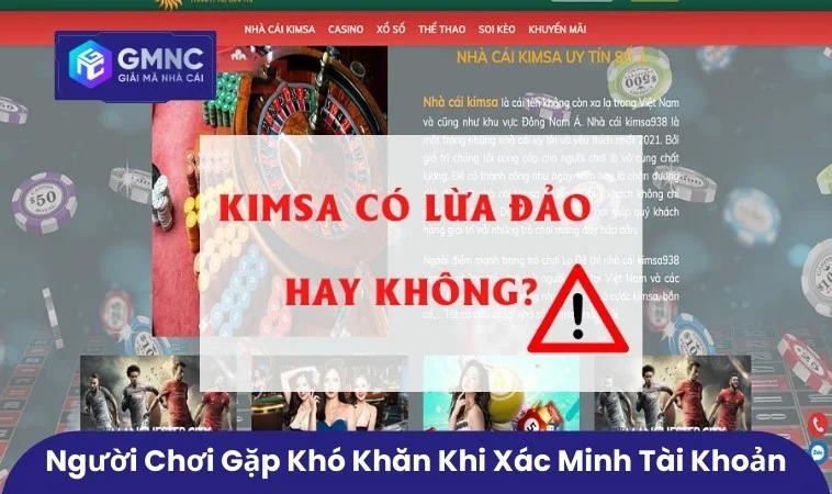Người chơi xác minh tài khoản gặp khó khăn
