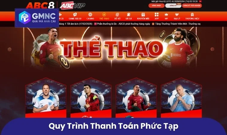 Quy trình thanh toán phức tạp