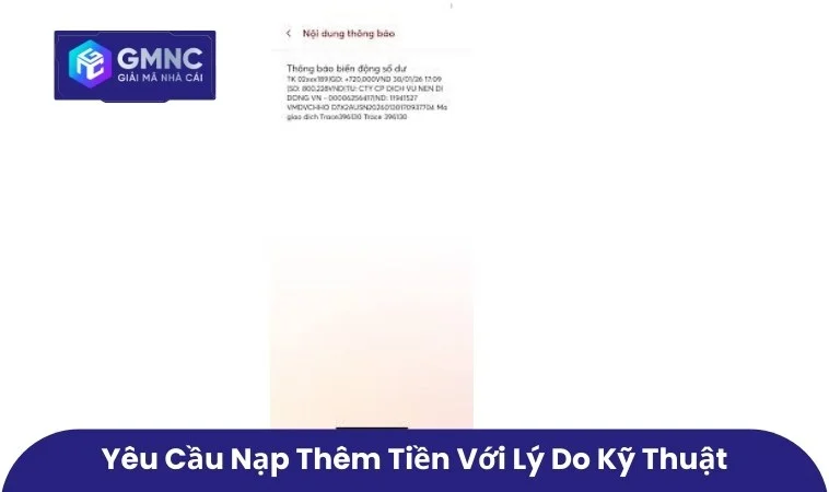 Yêu cầu nạp thêm tiền với lý do kỹ thuật