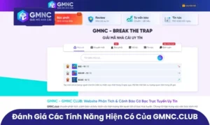 Đánh giá các tính năng hiện có của GMNC.CLUB