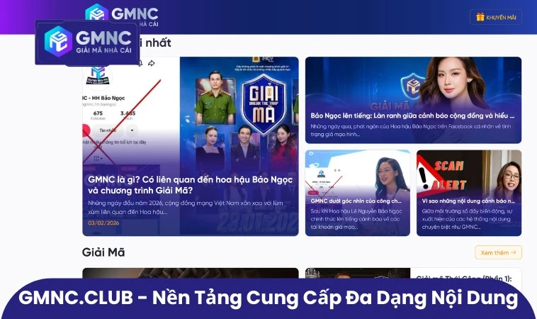 GMNC.VIP - Nền tảng cung cấp đa dạng nội dung