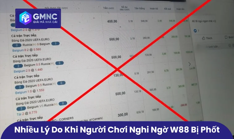Nhiều lý do khi người chơi nghi ngờ W88 bị phốt